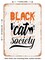 DECORATIVE METAL SIGN - Black Cat Society - 4 - Vintage Rusty Look